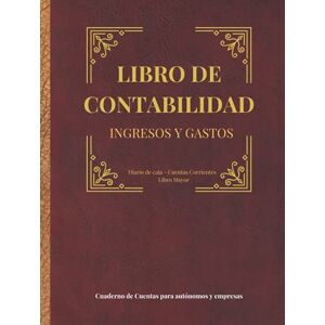 Asesores, Meler Libro de contabilidad Ingresos y Gastos. Cuaderno de cuentas para autónomos y empresas Diario de caja, Cuentas Corrientes, Libro Mayor: Premium Tapa Dura (Constitución de sociedad) Asesores, Meler Libro de contabilidad Ingresos y Gastos. Cuaderno de cuentas para autónomos y empresas Diario de caja, Cuentas Corrientes, Libro Mayor: Premium Tapa Dura (Constitución de sociedad)