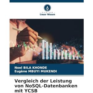 Bila Khonde, Noel Vergleich der Leistung von NoSQL-Datenbanken mit YCSB Bila Khonde, Noel Vergleich der Leistung von NoSQL-Datenbanken mit YCSB