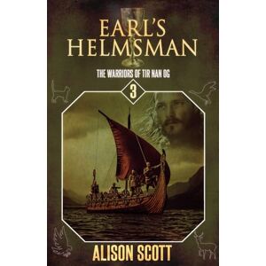 Scott Earl's Helmsman: 3 (The Warriors of Tir Nan Og) Scott Earl's Helmsman: 3 (The Warriors of Tir Nan Og)