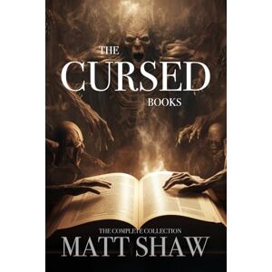Shaw, Matt The Cursed Books! The Complete Collection Shaw, Matt The Cursed Books! The Complete Collection