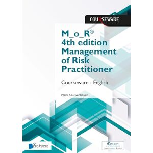 Kouwenhoven, Mark M_o_R® 4th edition Management of Risk Practitioner Courseware – English Kouwenhoven, Mark M_o_R® 4th edition Management of Risk Practitioner Courseware – English