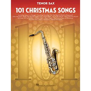 Various 101 Christmas Songs – Tenor Sax Sheet Music Songbook Holiday Favorites for Beginners Intermediate Players Includes Silent Night Jingle Bells White Christmas Joy to the World: For Tenor Sax Various 101 Christmas Songs – Tenor Sax Sheet Music Songbook Holiday Favorites for Beginners Intermediate Players Includes Silent Night Jingle Bells White Christmas Joy to the World: For Tenor Sax