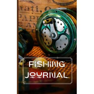 Bailey, George Fishing Journal: Track and record the catch of the day in this detailed Fishing Journal Dad Daddy Father Angling Logbook Bailey, George Fishing Journal: Track and record the catch of the day in this detailed Fishing Journal Dad Daddy Father Angling Logbook