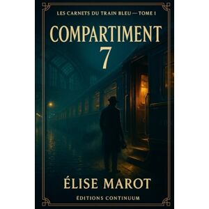 Marot, Elise Le Secret de la Pendule du Quai Les Enquêtes de Maëlle Caradec Tome 1 (Les Carnets du Train Bleu) Marot, Elise Le Secret de la Pendule du Quai Les Enquêtes de Maëlle Caradec Tome 1 (Les Carnets du Train Bleu)