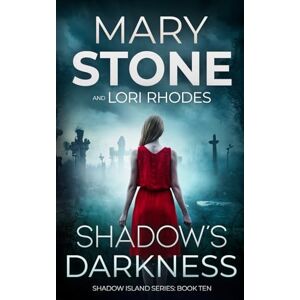 Stone, Mary Shadow's Darkness (Shadow Island FBI Mystery Series) Stone, Mary Shadow's Darkness (Shadow Island FBI Mystery Series)