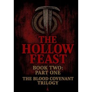 Publications, HK The Hollow Feast Part One (The Hollow Reign) Publications, HK The Hollow Feast Part One (The Hollow Reign)