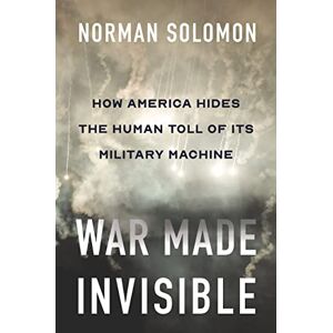Norman War Made Invisible: How America Hides the Human Toll of Its Military Machine Norman War Made Invisible: How America Hides the Human Toll of Its Military Machine