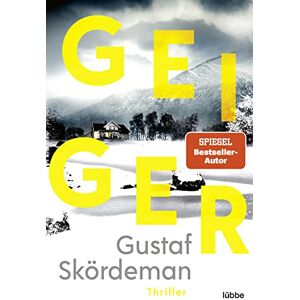 Skördeman, Gustaf Geiger: Thriller Skördeman, Gustaf Geiger: Thriller