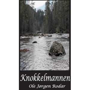 Rodar, Ole Jørgen Knokkelmannen Rodar, Ole Jørgen Knokkelmannen