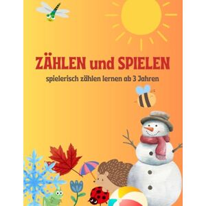 de Vries, Sabrina Zählen lernen spielerisch: Arbeitsbuch ab 3 Jahren de Vries, Sabrina Zählen lernen spielerisch: Arbeitsbuch ab 3 Jahren