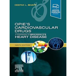 Elsevier Opie's Cardiovascular Drugs: A Companion to Braunwald's Heart Disease E-Book: Expert Consult Online and Print Elsevier Opie's Cardiovascular Drugs: A Companion to Braunwald's Heart Disease E-Book: Expert Consult Online and Print