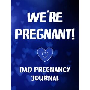 Books, Family Memory We're Pregnant: Dad Pregnancy Journal Fun Guided Prompts & Memory Keepsake Book For Father and New Baby Expecting You Diary Week by Week Books, Family Memory We're Pregnant: Dad Pregnancy Journal Fun Guided Prompts & Memory Keepsake Book For Father and New Baby Expecting You Diary Week by Week