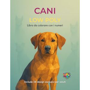 Prisma, SUCO Cani Incantevoli – Libro da Colorare con i Numeri: Un libro da colorare per adulti e adolescenti. Con bellissime illustrazioni, arte geometrica, ... pagine che ti aiuteranno a colorare senza sosta. Prisma, SUCO Cani Incantevoli – Libro da Colorare con i Numeri: Un libro da colorare per adulti e adolescenti. Con bellissime illustrazioni, arte geometrica, ... pagine che ti aiuteranno a colorare senza sosta.