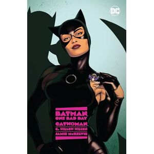Wilson Batman- One Bad Day: Catwoman Wilson Batman- One Bad Day: Catwoman