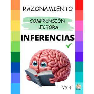J, El Desván de INFERENCIAS V.1: Semánticas, Pragmáticas, Sintácticas, Lógicas, Visuales...: Fortalece el pensamiento crítico, el lenguaje y la resolución de problemas. (CUADERNOS de INFERENCIAS) J, El Desván de INFERENCIAS V.1: Semánticas, Pragmáticas, Sintácticas, Lógicas, Visuales...: Fortalece el pensamiento crítico, el lenguaje y la resolución de problemas. (CUADERNOS de INFERENCIAS)