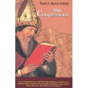 Saint Augustine The Confessions: Study Edition: 1 (Works of ) Saint Augustine The Confessions: Study Edition: 1 (Works of )