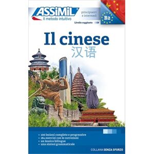 Helene Arthus IL CINESE (book only): Méthode de chinois mandarin pour Italiens Helene Arthus IL CINESE (book only): Méthode de chinois mandarin pour Italiens