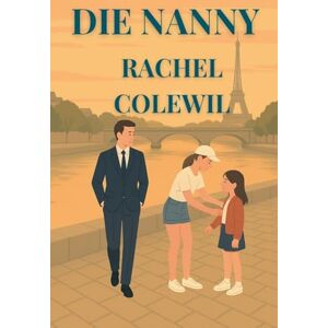 Colewil, Rachel Die Nanny Colewil, Rachel Die Nanny