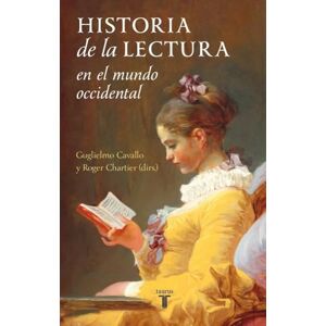 Cavallo, Guglielmo Historia de la lectura en el mundo occidental Cavallo, Guglielmo Historia de la lectura en el mundo occidental