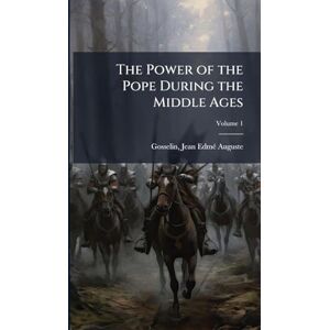 The Power of the Pope During the Middle Ages The Power of the Pope During the Middle Ages