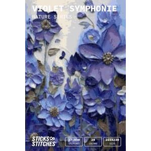 Stitches, Sticks and Violet Symphonie Cross stitch pattern book Nature series Flower cross stitch Botanical embroidery Stitches, Sticks and Violet Symphonie Cross stitch pattern book Nature series Flower cross stitch Botanical embroidery