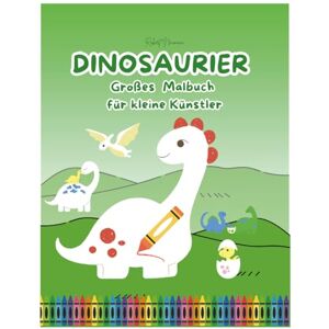 Neumann, Robert Dinosaurier: Großes Malbuch für kleine Künstler Neumann, Robert Dinosaurier: Großes Malbuch für kleine Künstler