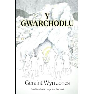 Jones, Geraint Wyn Y Gwarchodlu Jones, Geraint Wyn Y Gwarchodlu