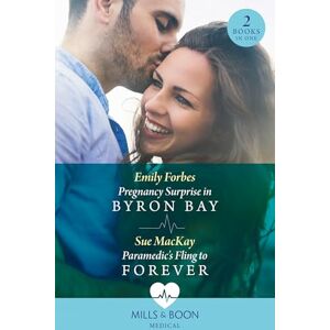 Forbes, Emily Pregnancy Surprise In Byron Bay / Paramedic's Fling To Forever: Pregnancy Surprise in Byron Bay / Paramedic's Fling to Forever Forbes, Emily Pregnancy Surprise In Byron Bay / Paramedic's Fling To Forever: Pregnancy Surprise in Byron Bay / Paramedic's Fling to Forever