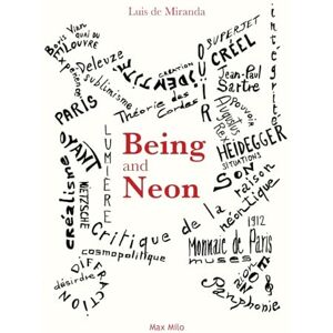 De Miranda, Luis Being and Neon De Miranda, Luis Being and Neon