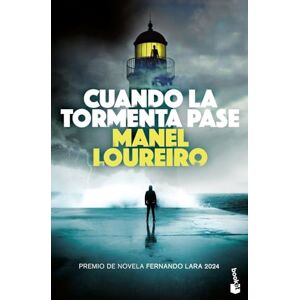 Loureiro, Manel Cuando la tormenta pase: Premio Fernando Lara 2024 (Crimen y misterio) Loureiro, Manel Cuando la tormenta pase: Premio Fernando Lara 2024 (Crimen y misterio)