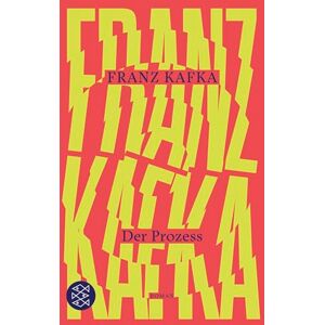 Kafka, Franz Der Prozess: Roman Kafka, Franz Der Prozess: Roman