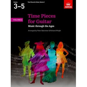 Time Pieces for Guitar, Volume 2: Music through the Ages in 2 Volumes (Time Pieces (ABRSM)) Time Pieces for Guitar, Volume 2: Music through the Ages in 2 Volumes (Time Pieces (ABRSM))