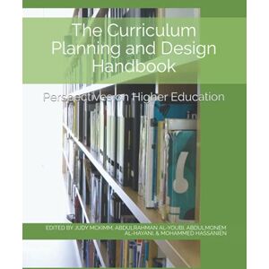 McKimm, Judy Perspectives on Higher Education: The Curriculum Planning & Design Handbook McKimm, Judy Perspectives on Higher Education: The Curriculum Planning & Design Handbook