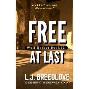 Breedlove, L.J. Free At Last (Wolf Harbor) Breedlove, L.J. Free At Last (Wolf Harbor)