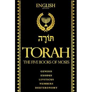 johnson, michael paul Torah in English the Five Books of Moses (Genesis Exodus- Leviticus Numbers Deuteronomy) johnson, michael paul Torah in English the Five Books of Moses (Genesis Exodus- Leviticus Numbers Deuteronomy)