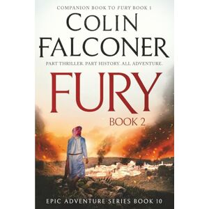 Falconer, Colin Fury: Book 2 Sleeping with the Enemy (Epic Adventure) Falconer, Colin Fury: Book 2 Sleeping with the Enemy (Epic Adventure)