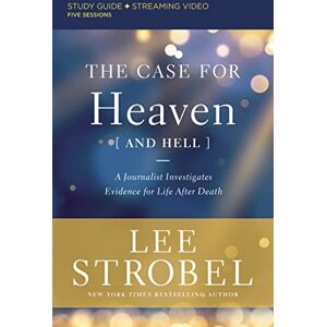 Lee CASE FOR HEAVEN HELL SG EM: A Journalist Investigates Evidence for Life After Death Lee CASE FOR HEAVEN HELL SG EM: A Journalist Investigates Evidence for Life After Death