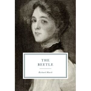 Marsh, Richard The Beetle: A Mystery Marsh, Richard The Beetle: A Mystery