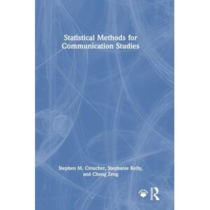 Croucher, Stephen M. Statistical Methods for Communication Studies Croucher, Stephen M. Statistical Methods for Communication Studies