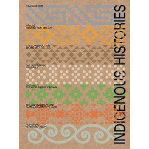 Indigenous Histories Indigenous Histories