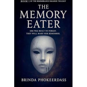 Phokeerdass, Brinda The Memory Eater (1) Phokeerdass, Brinda The Memory Eater (1)