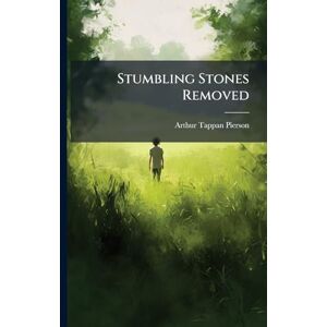 Pierson, Arthur Tappan Stumbling Stones Removed Pierson, Arthur Tappan Stumbling Stones Removed
