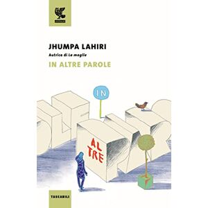 Lahiri, Jhumpa In altre parole Lahiri, Jhumpa In altre parole
