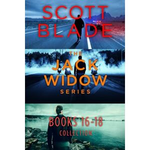 Scott The Jack Widow Series: Books 16-18 (The Jack Widow Series Collection) Scott The Jack Widow Series: Books 16-18 (The Jack Widow Series Collection)