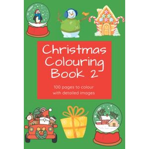 Press, Skyers Christmas Colouring Book 2 with detailed images: Festive fun with 100 pages Press, Skyers Christmas Colouring Book 2 with detailed images: Festive fun with 100 pages