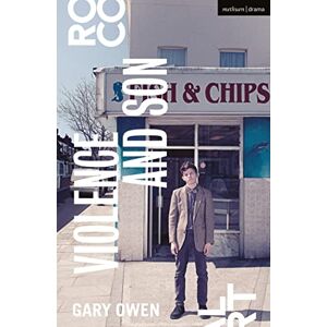 Gary Owen Violence and Son (Oberon Modern Plays) Gary Owen Violence and Son (Oberon Modern Plays)