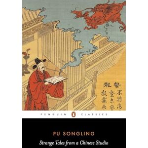 Songling, Pu Strange Tales from a Chinese Studio (Penguin Classics) Songling, Pu Strange Tales from a Chinese Studio (Penguin Classics)