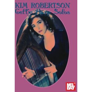 Robertson, Kim Kim Robertson Celtic Harp Solos Robertson, Kim Kim Robertson Celtic Harp Solos