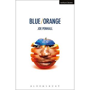 Penhall, Joe Blue/Orange (Modern Plays) Penhall, Joe Blue/Orange (Modern Plays)