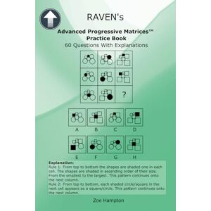 Hampton, Zoe Raven's Advanced Progressive Matrices™ Practice Book: IQ Test (IQ Tests series) Hampton, Zoe Raven's Advanced Progressive Matrices™ Practice Book: IQ Test (IQ Tests series)